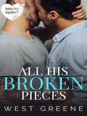 cover image of All His Broken Pieces